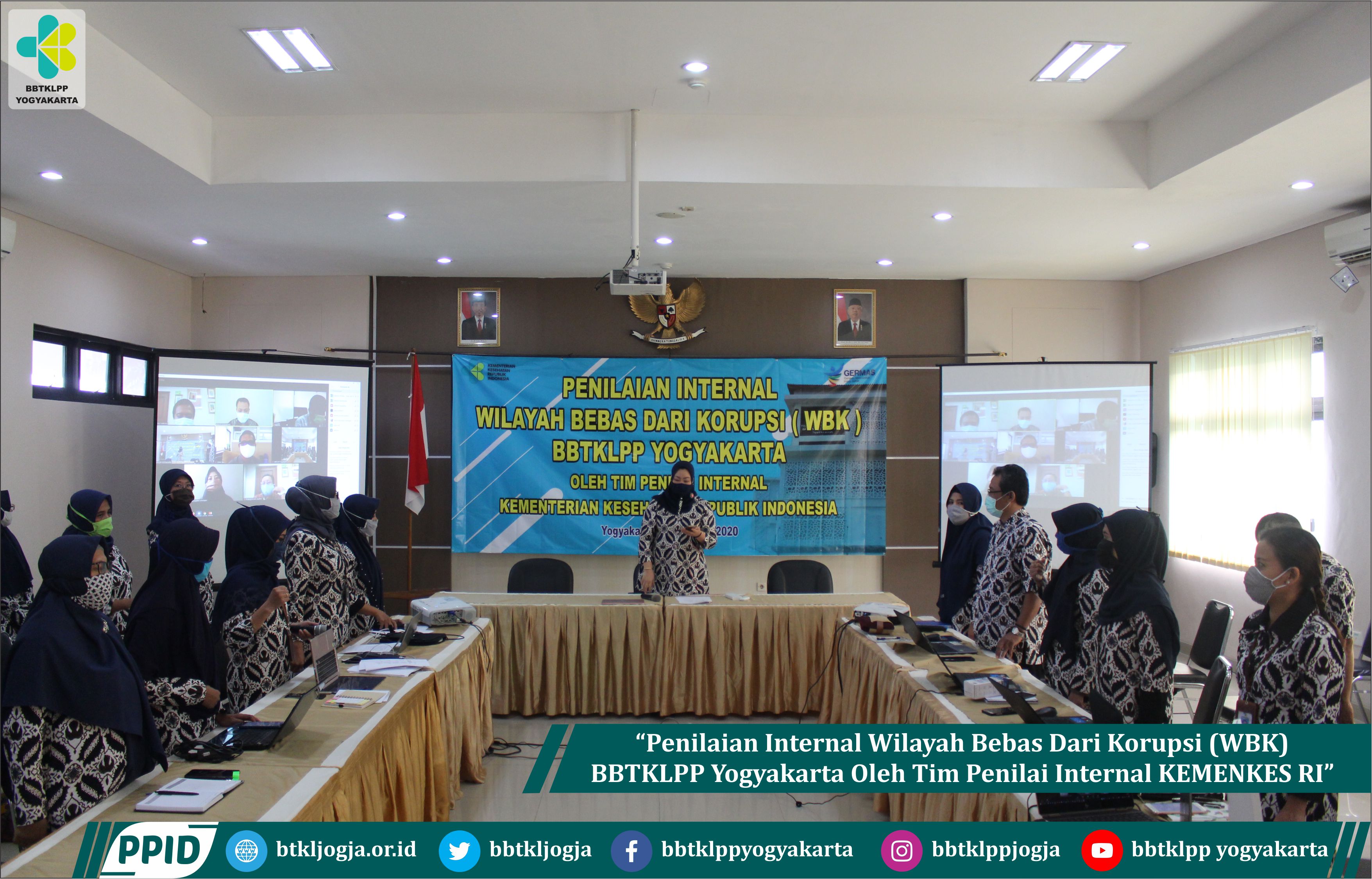 Penilaian Internal Wilayah Bebas Dari Korupsi (WBK) BBTKLPP Yogyakarta