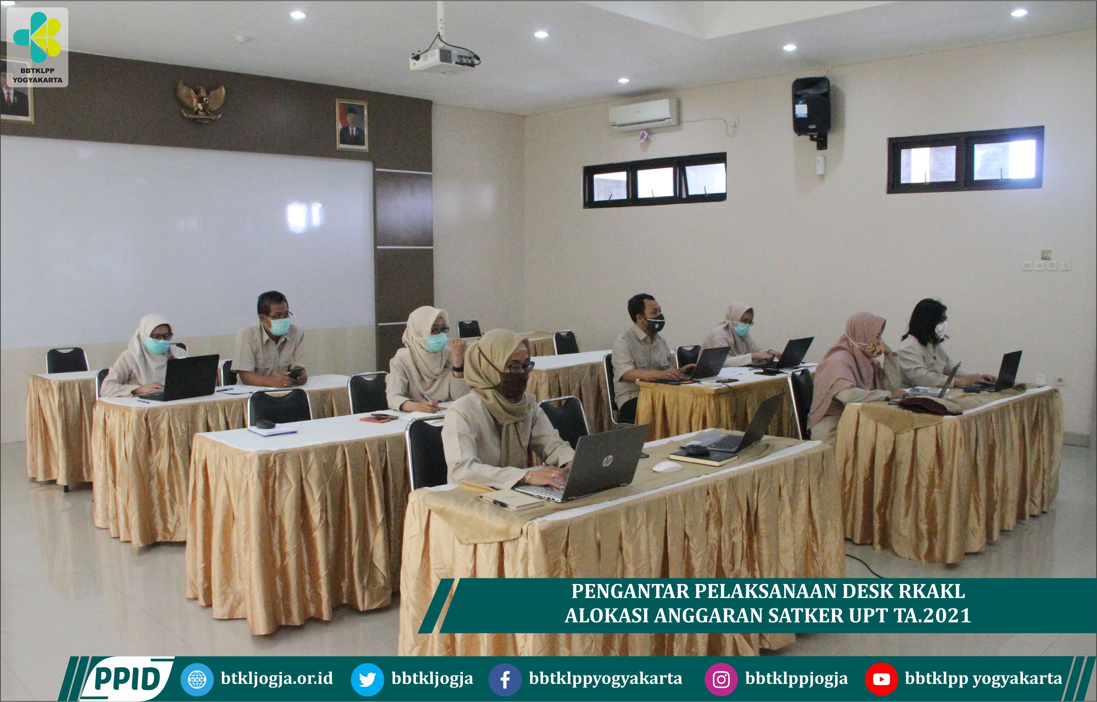 Pengantar Pelaksanaan Desk RKAKL Alokasi Anggaran Satker UPT Ta.2021