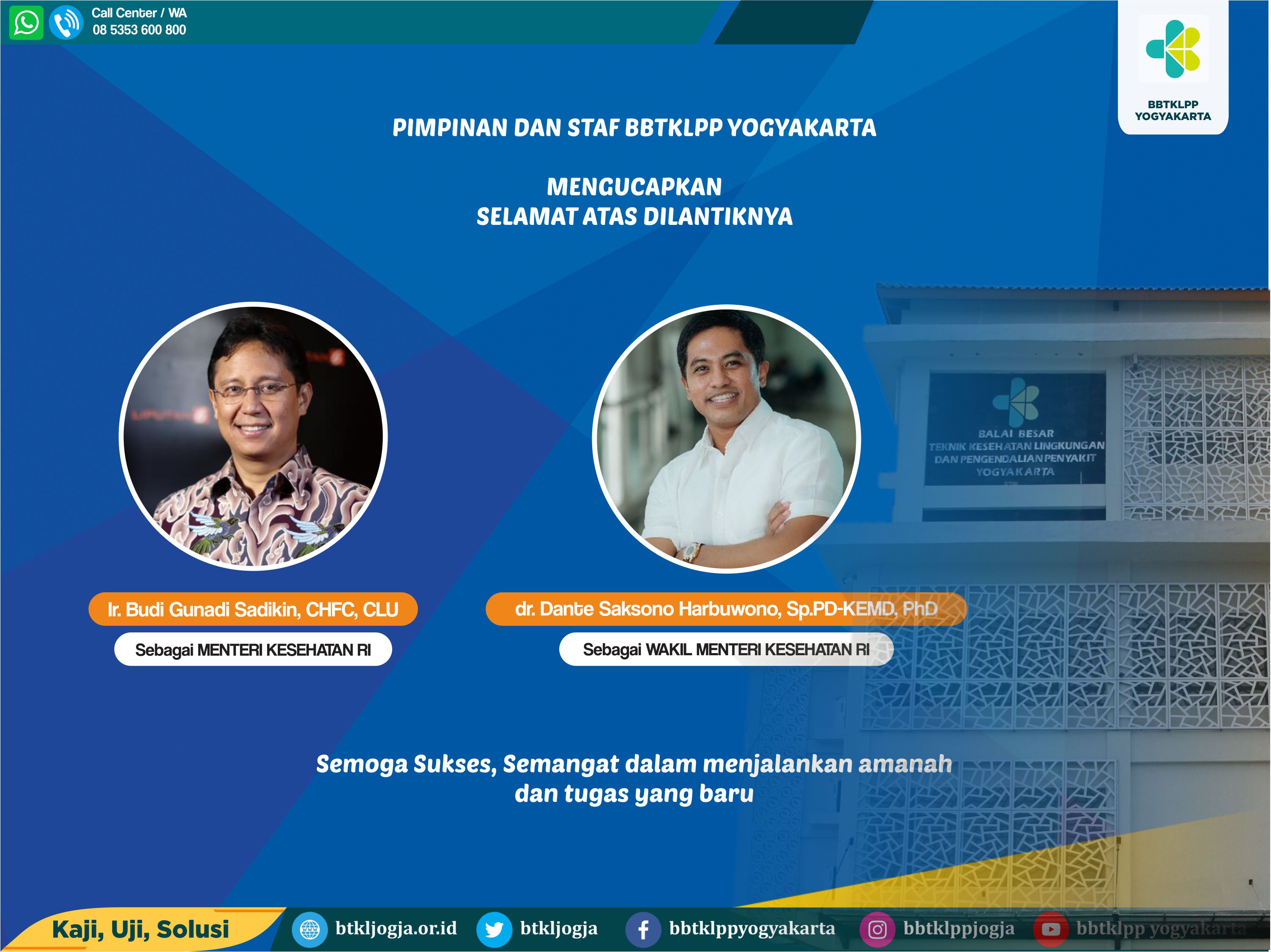 Selamat atas pelantikan menteri kesehatan dan wakil menteri kesehatan