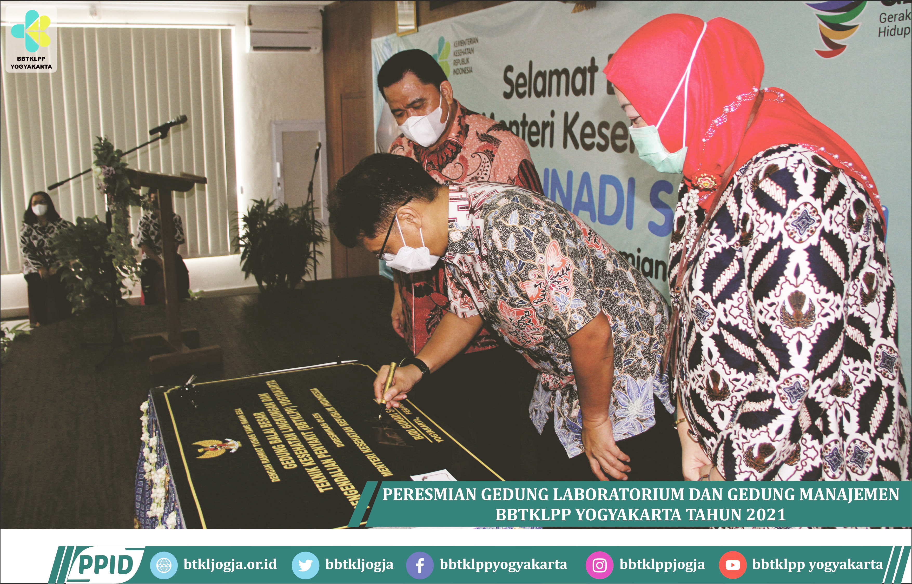 Peresmian Gedung Laboratorium dan Gedung Manajemen BBTKLPP Yogyakarta Tahun 2021