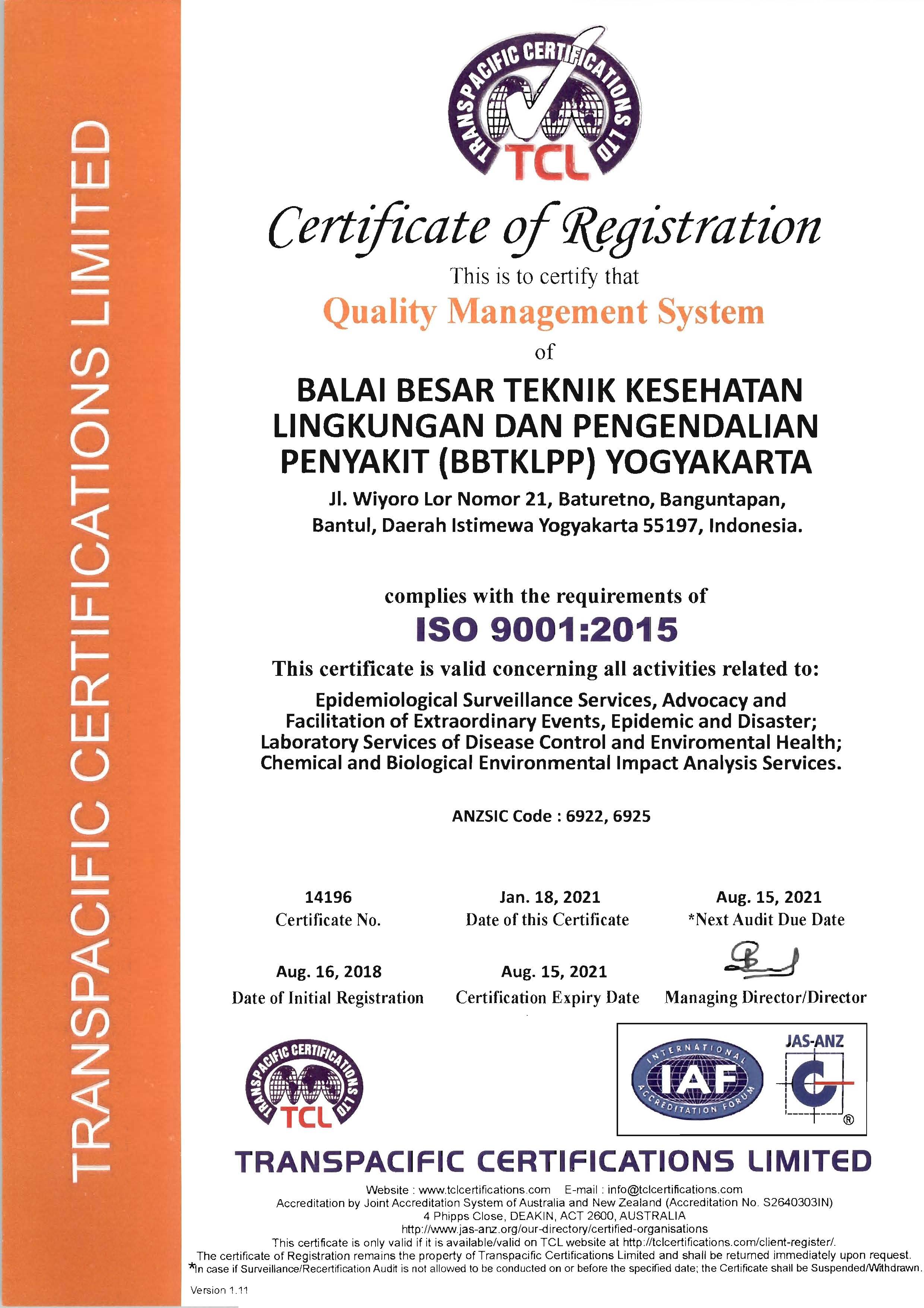 Hasil Surveilans ISO, BBTKLPP Yogyakarta kembali mempertahankan akreditasi ISO 9001:2015