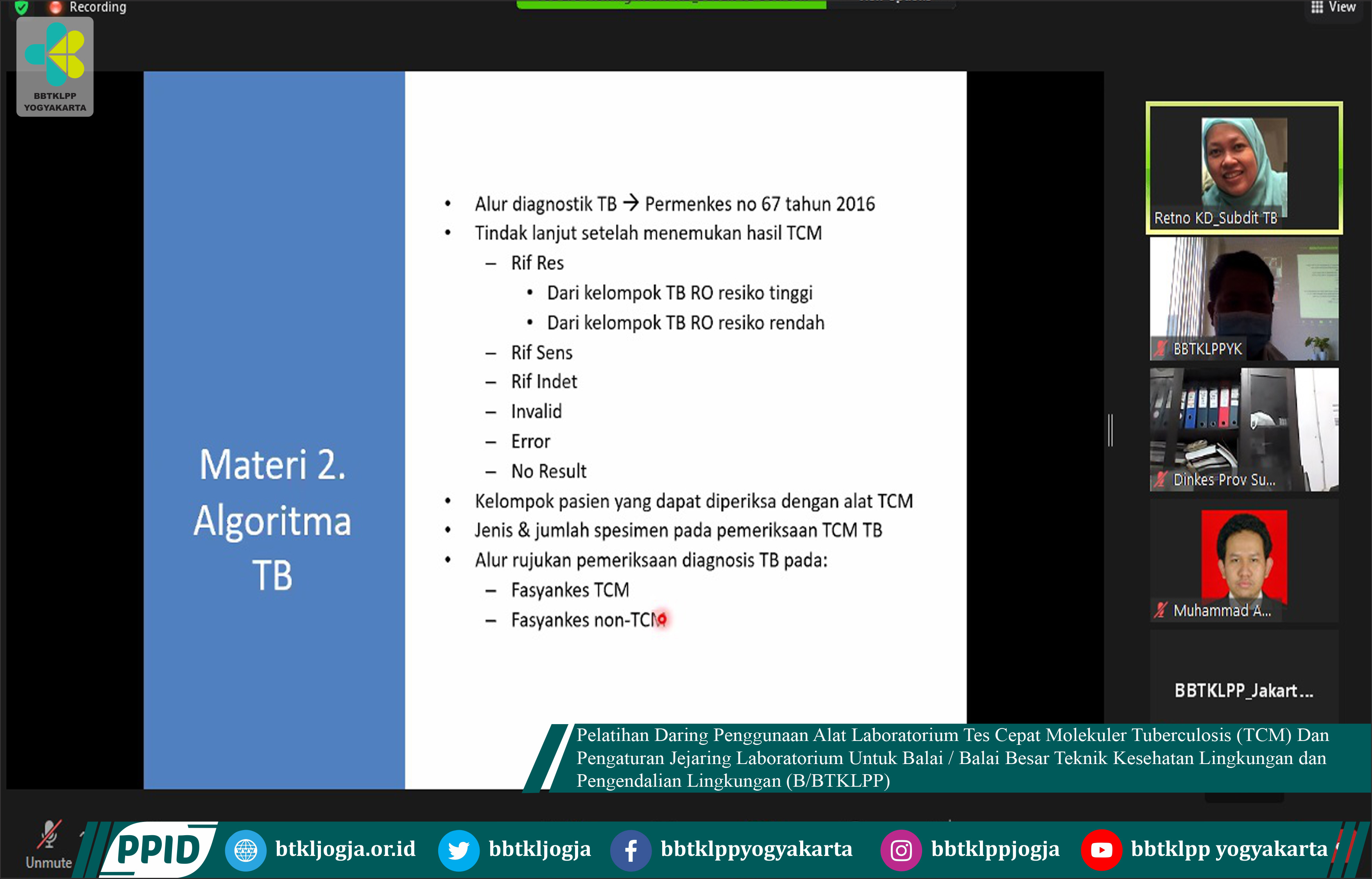 Pelatihan Daring Penggunaan Alat Laboratorium Tes Cepat Molekuler Tuberculosis (TCM) Dan Pengaturan Jejaring Laboratorium Untuk Balai / Balai Besar Teknik Kesehatan Lingkungan dan Pengendalian Lingkungan (B/BTKLPP)