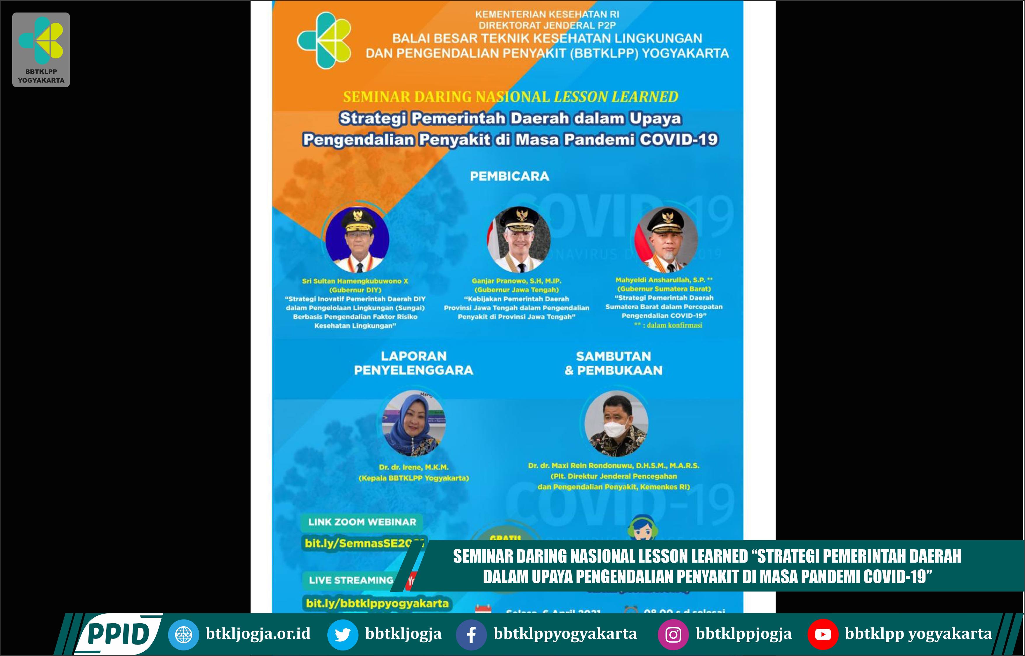 Seminar Daring Nasional Lesson Learned “Strategi Pemerintah Daerah Dalam Upaya Pengendalian Penyakit Di Masa Pandemi Covid-19”