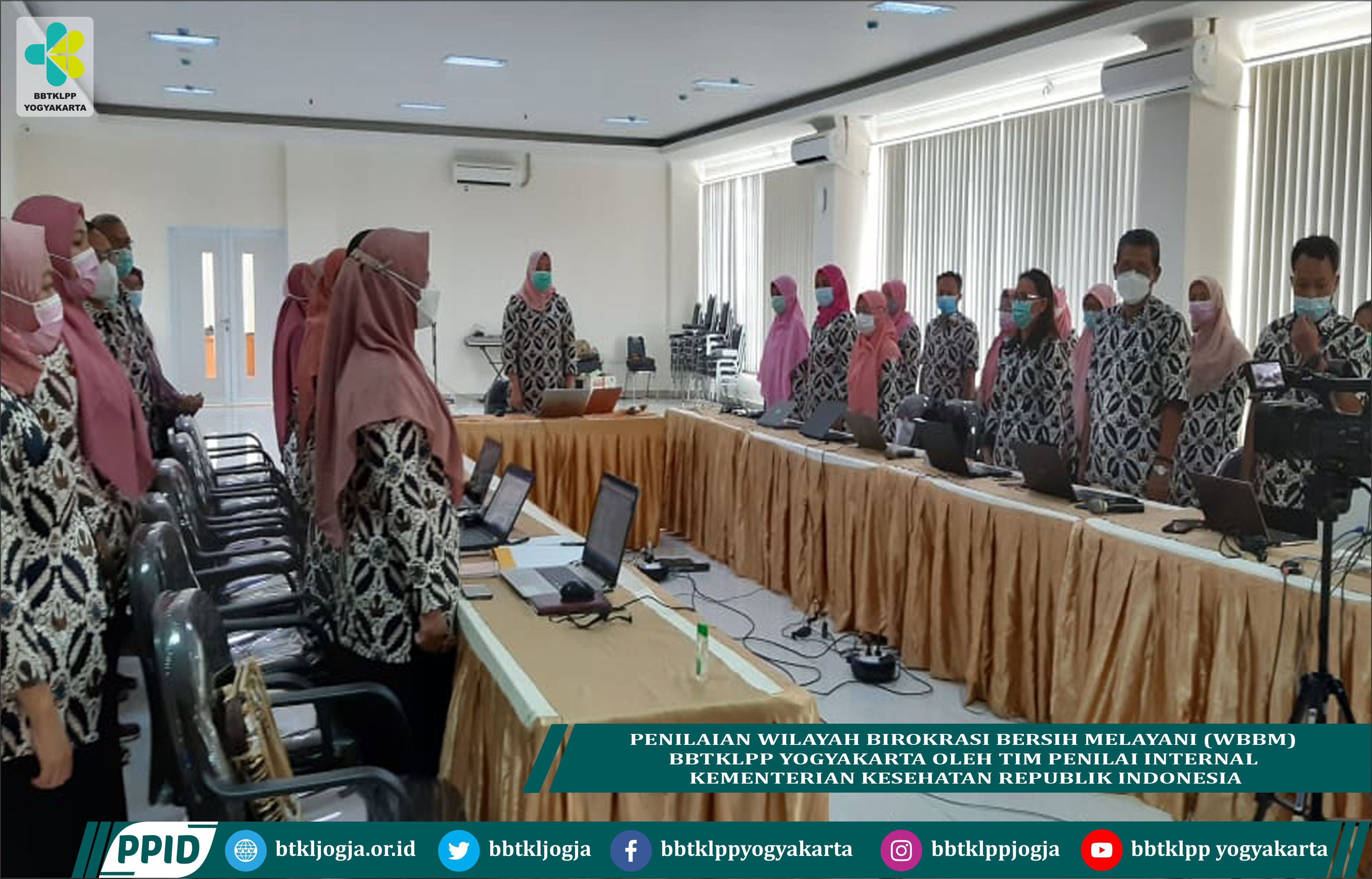 Penilaian Wilayah Birokrasi Bersih Melayani (WBBM) Bbtklpp Yogyakarta Oleh Tim Penilai Internal Kementerian Kesehatan Republik Indonesia