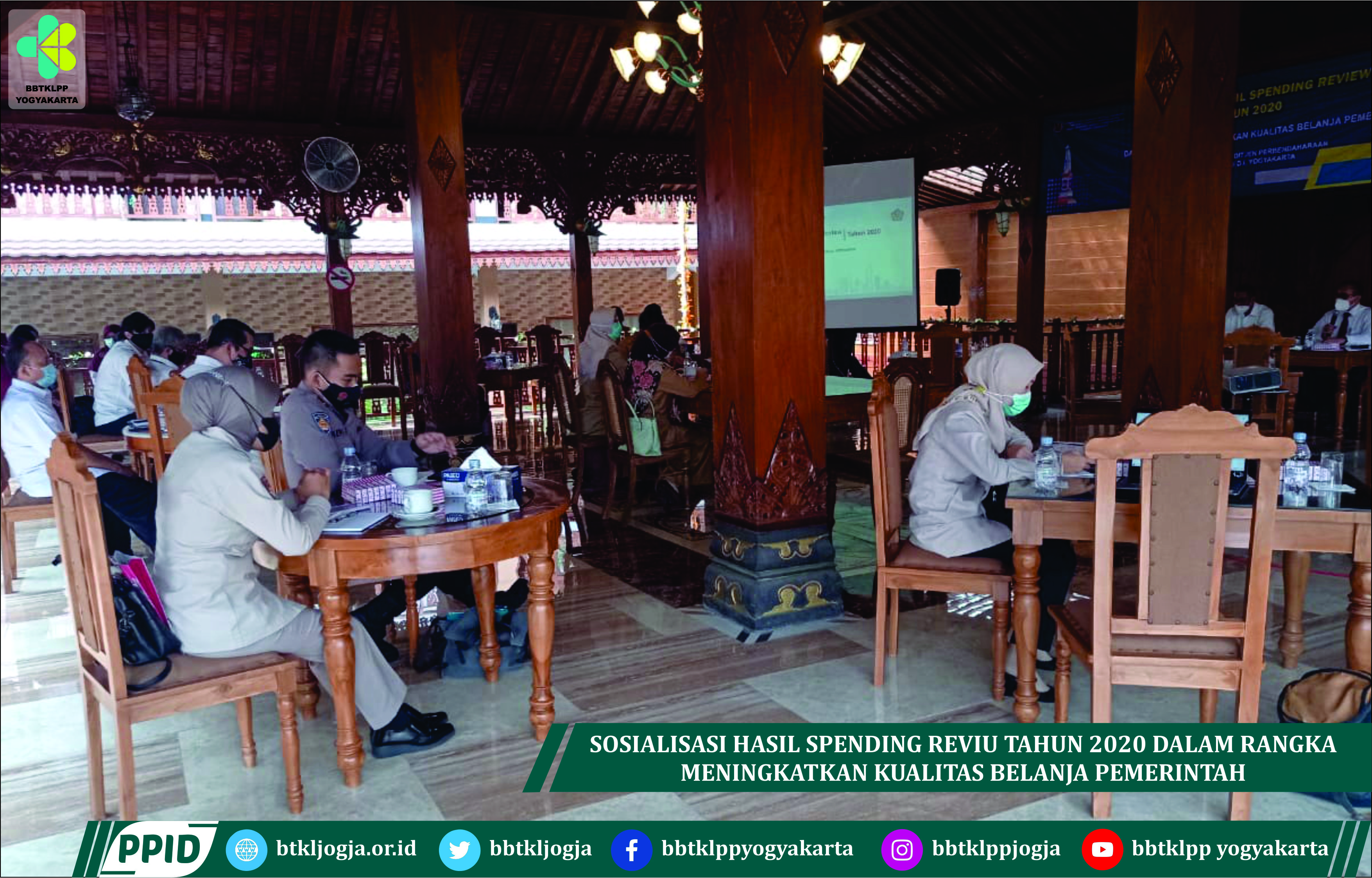 Sosialisasi Hasil Spending Reviu Tahun 2020 Dalam Rangka Meningkatkan Kualitas Belanja Pemerintah