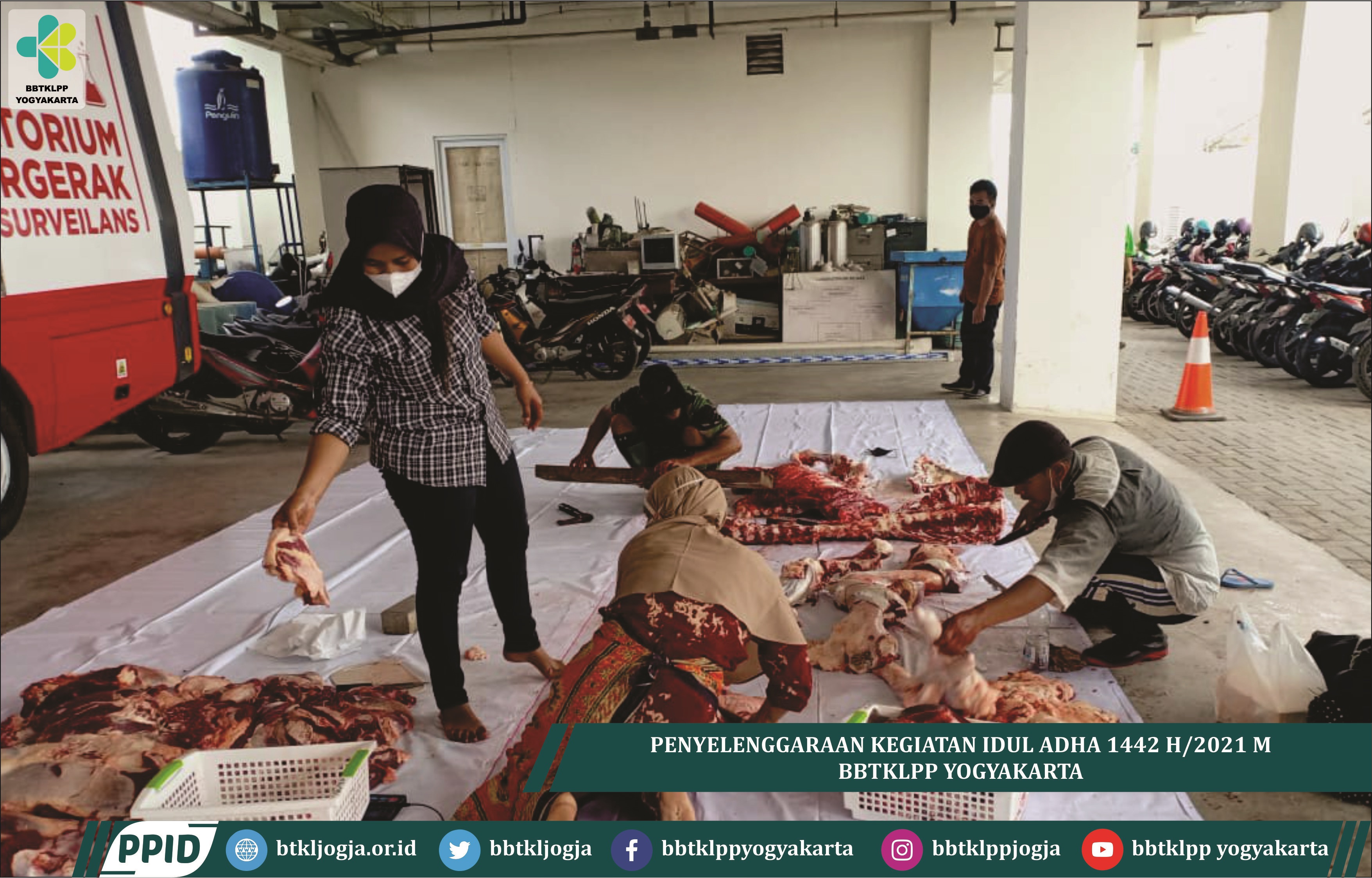 Penyelenggaraan Kegiatan Idul Adha 1442 H/2021 M BBTKLPP Yogyakarta