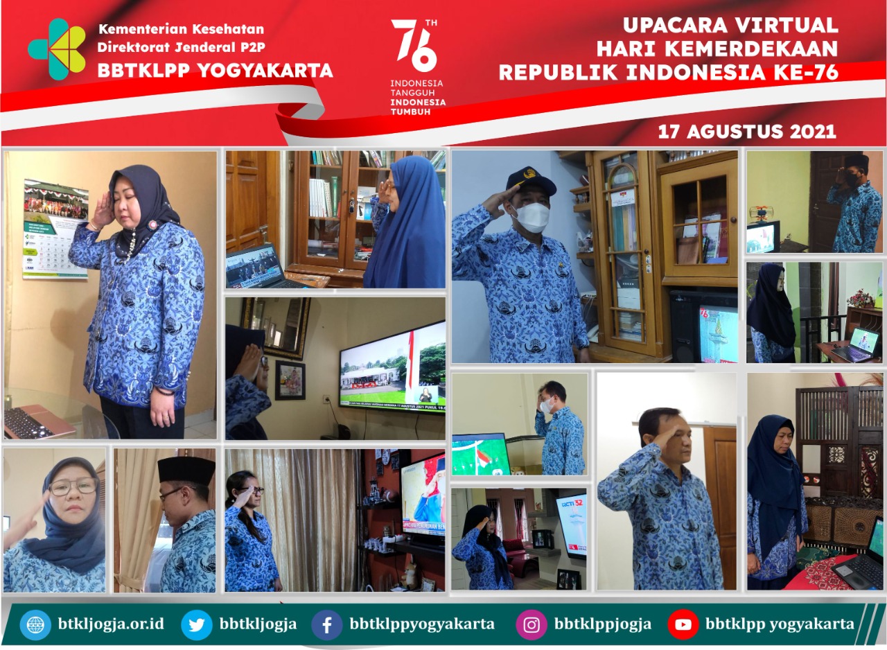 Upacara Peringatan Hari Kemerdekaan Republik Indonesia Ke-76 Tahun 2021 Bagi Pegawai BBTKLPP Yogyakarta