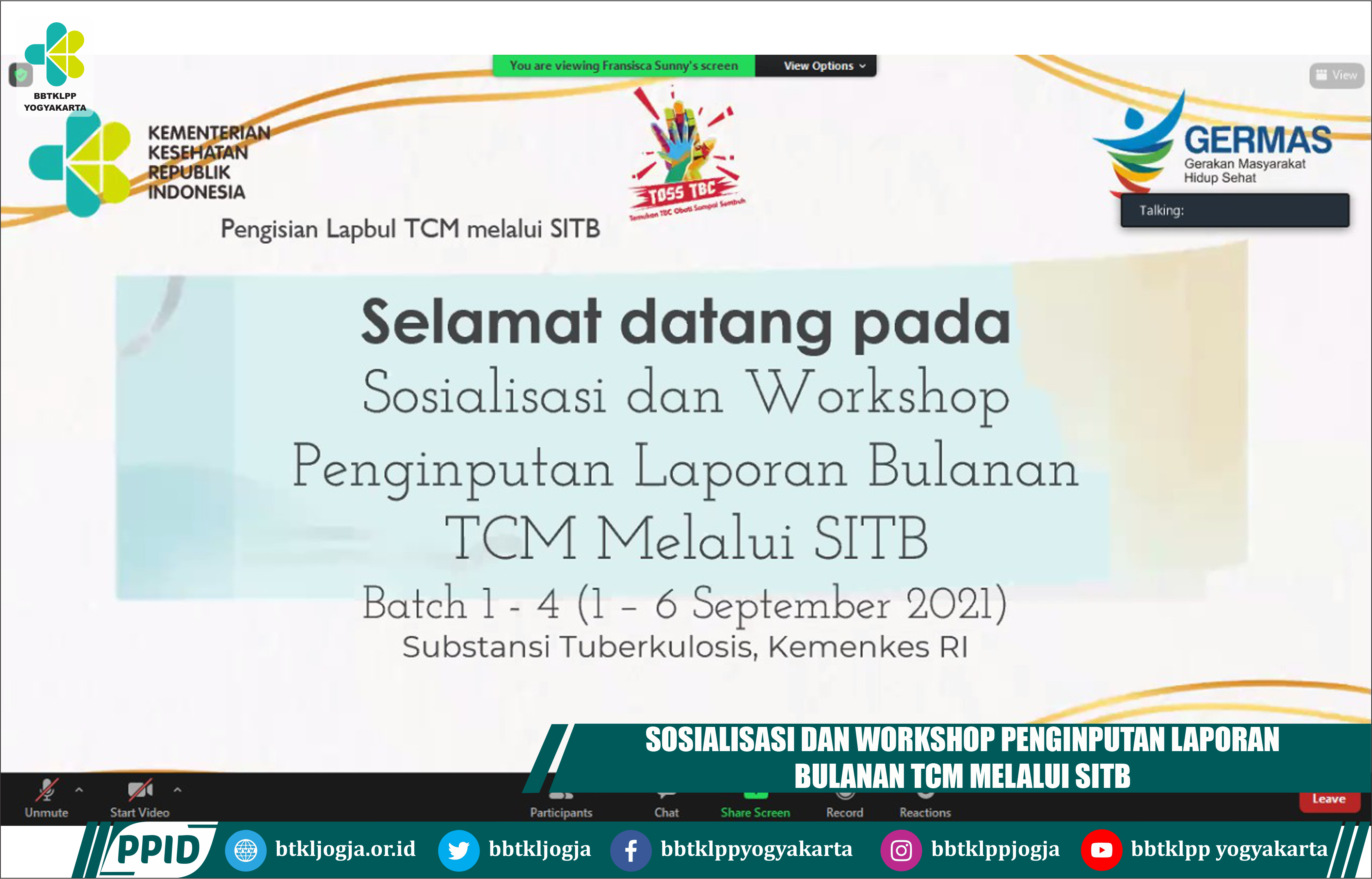 Sosialisasi dan Workshop Penginputan Laporan Bulanan TCM Melalui SITB
